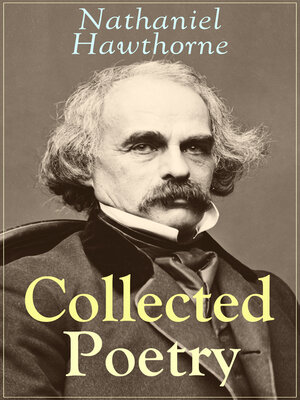 cover image of Collected Poetry of Nathaniel Hawthorne